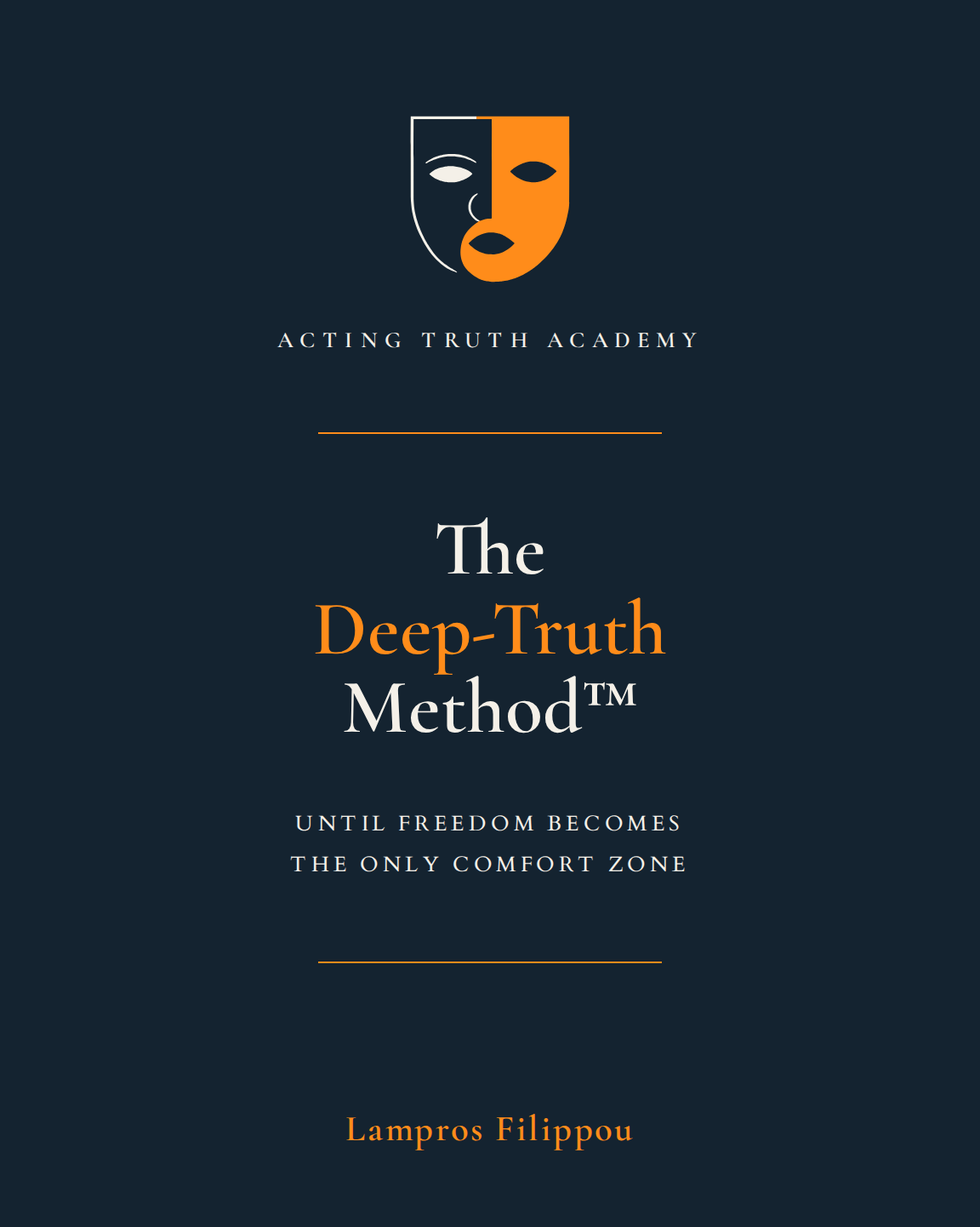 The Deep-Truth Method™ by Lampros Filippou, with the original Acting Truth Academy mask emblem